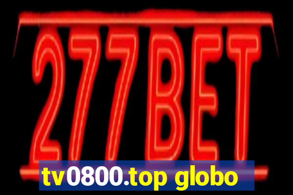 tv0800.top globo